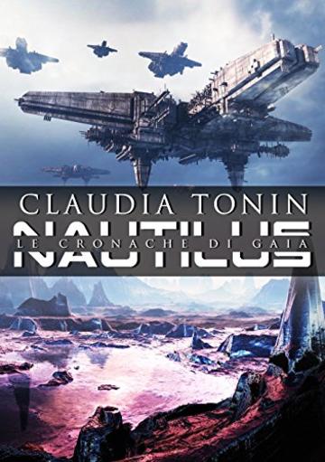 Le cronache di Gaia. Nautilus